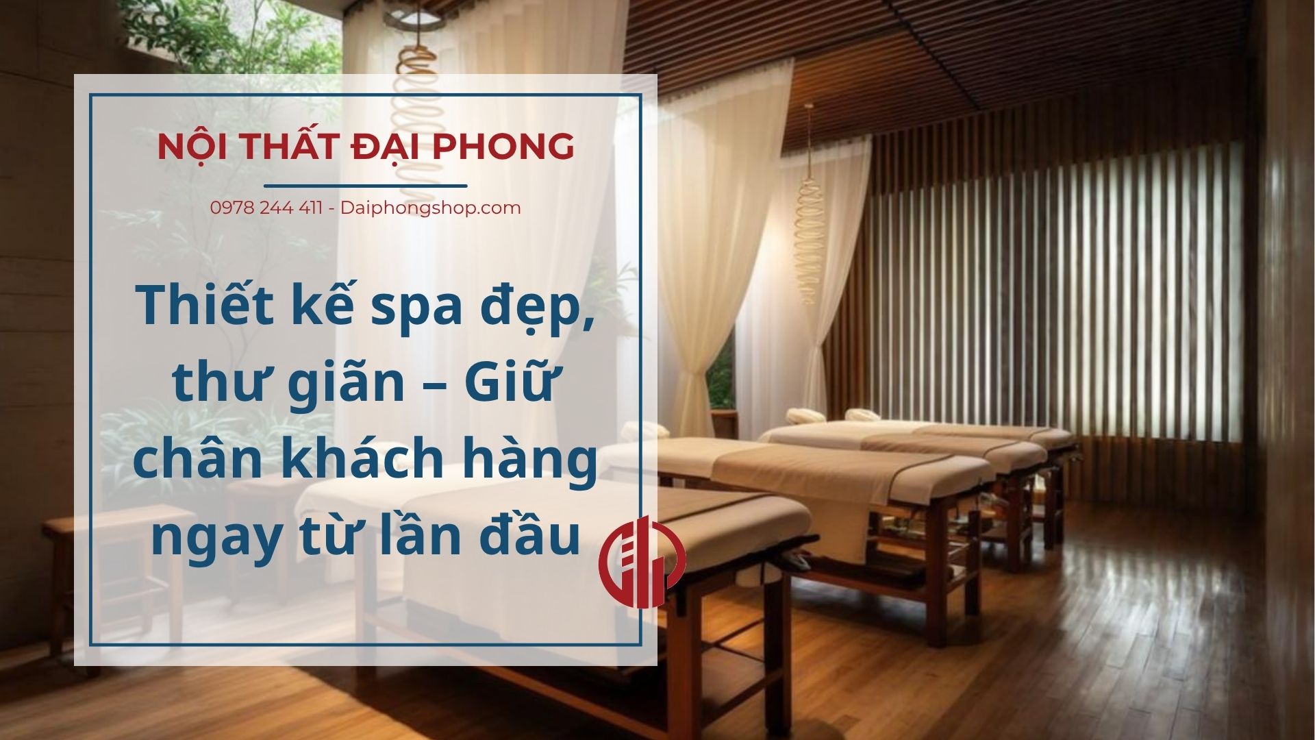 Thiết kế spa đẹp, thư giãn – Giữ chân khách hàng ngay từ lần đầu